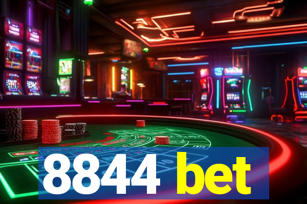 8844 bet